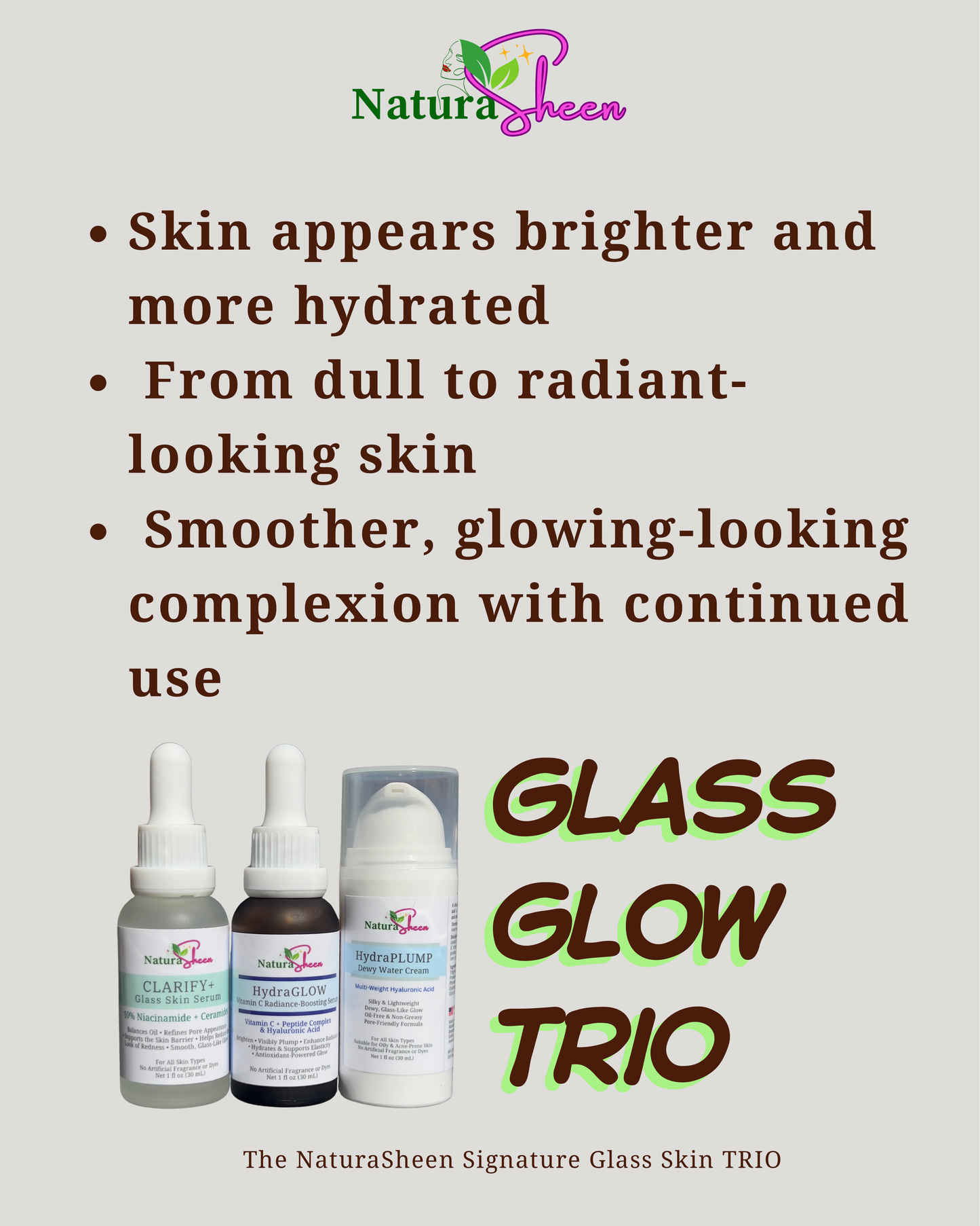 NATURASHEEN GLASS GLOW TRIO