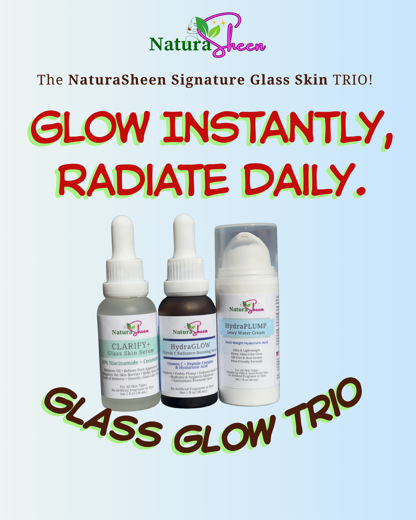 NATURASHEEN GLASS GLOW TRIO
